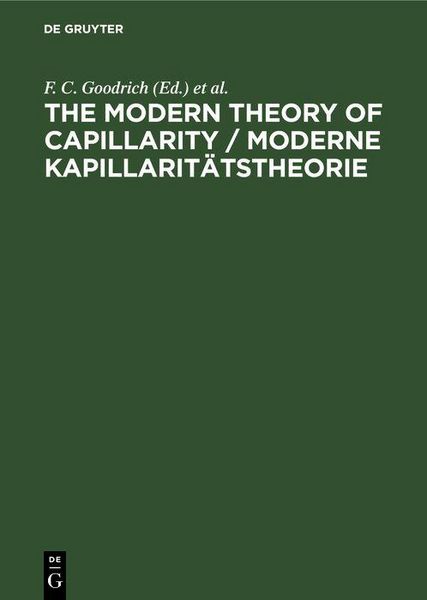 Produktbild: The Modern Theory of Capillarity / Moderne Kapillarit&auml;tstheorie