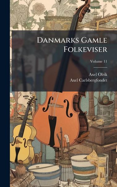 Produktbild: Danmarks Gamle Folkeviser