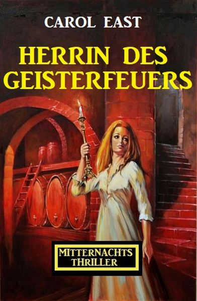 Produktbild: Herrin des Geisterfeuers: Mitternachtsthriller