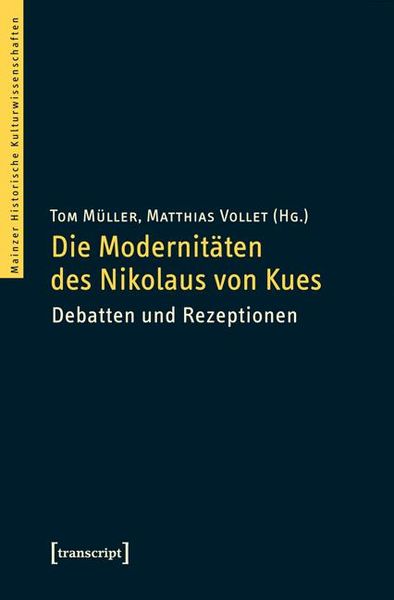Produktbild: Die Modernit&auml;ten des Nikolaus von Kues