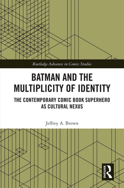 Produktbild: Batman and the Multiplicity of Identity