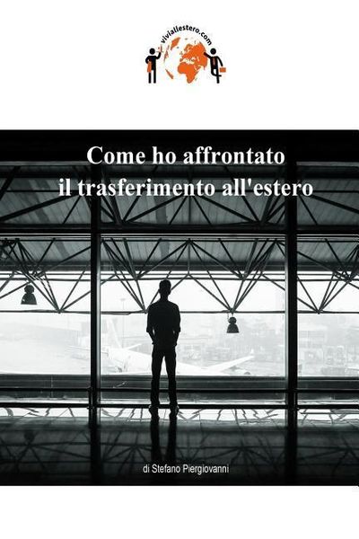 Produktbild: Come ho affrontato il trasferimento all'estero
