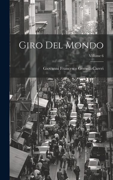 Produktbild: Giro Del Mondo; Volume 6