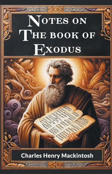 Produktbild: Notes On The Book Of Exodus