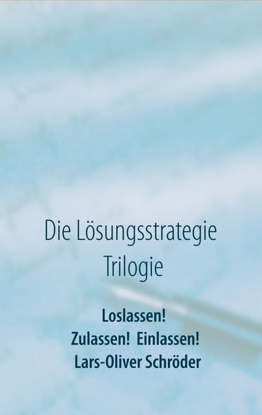 Produktbild: Loslassen! Zulassen! Einlassen!