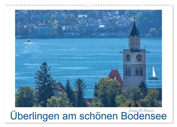 Überlingen am schönen Bodensee (Wandkalender 2025 DIN A2 quer), CALVENDO Monatskalender