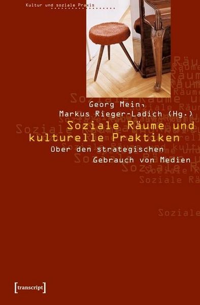 Produktbild: Soziale R&auml;ume und kulturelle Praktiken