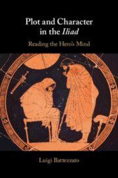 Produktbild: Plot and Character in the Iliad