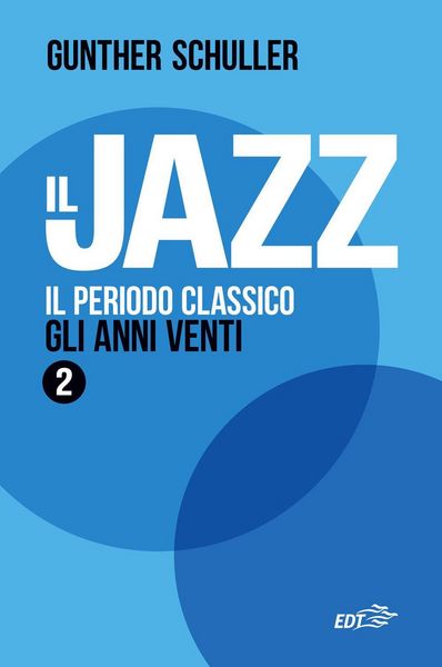 Produktbild: Il periodo classico. Gli anni Venti