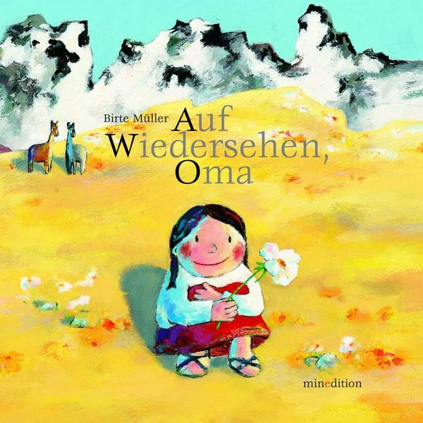 Auf Wiedersehen Oma, Gebundene Ausgabe von Birte Müller, Minedition, 978-3-86566-156-2