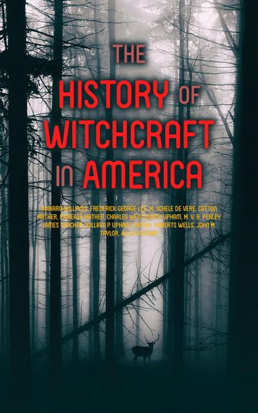 Produktbild: The History of Witchcraft in America
