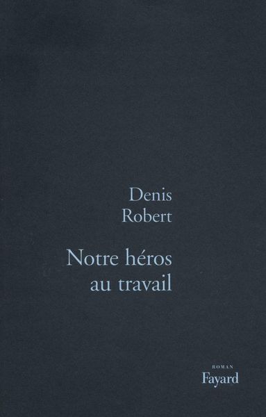 Produktbild: Notre h&eacute;ros au travail