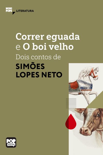 Produktbild: Correr eguada e O boi velho: Dois contos de Sim&otilde;es Lopes Neto