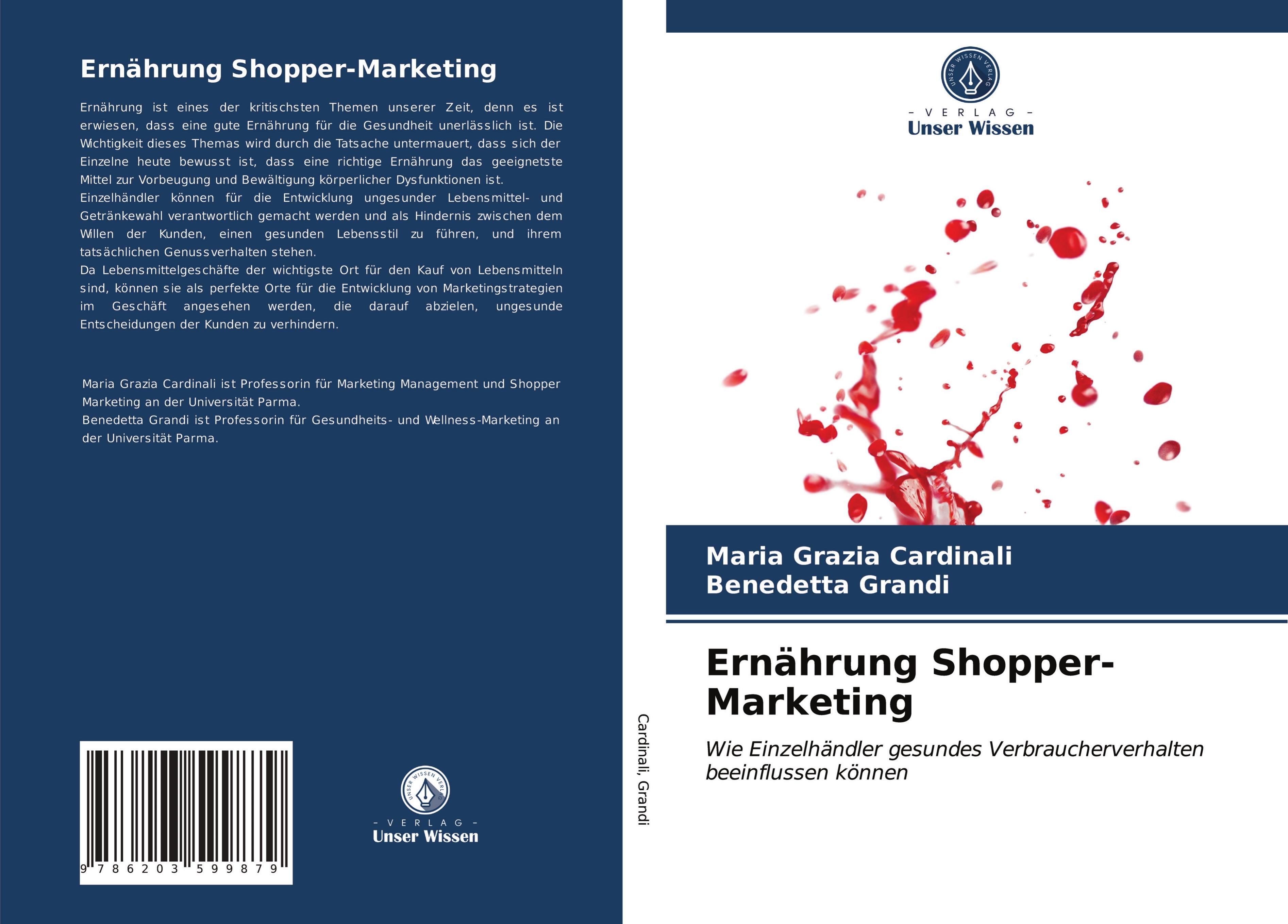 Ernährung Shopper-Marketing, Taschenbuch von Maria Grazia Cardinali , Benedetta Grandi, Verlag Unser Wissen, 9786203599879