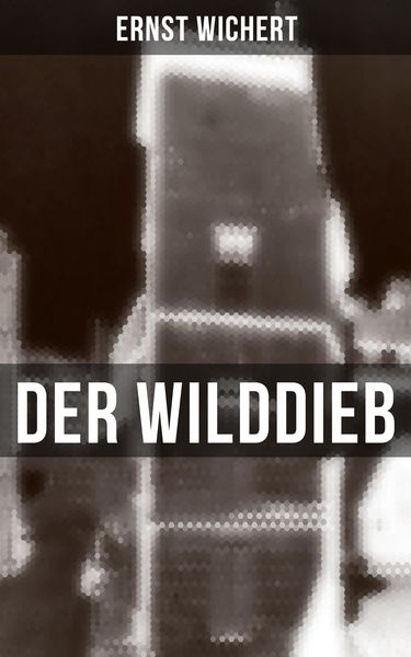 Produktbild: Der Wilddieb
