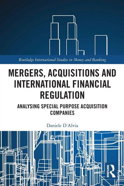 Produktbild: Mergers, Acquisitions and International Financial Regulation
