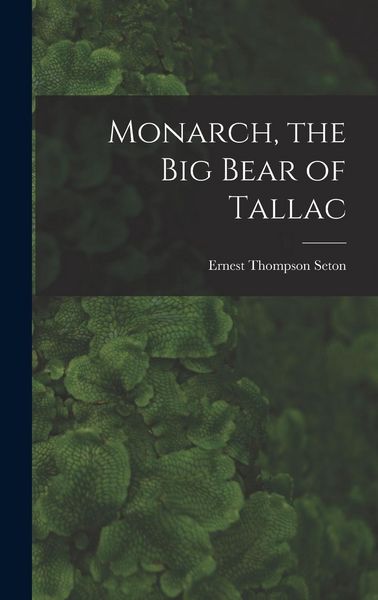 Produktbild: Monarch, the Big Bear of Tallac
