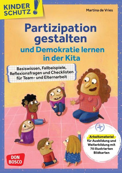 Produktbild: Kinderschutz: Partizipation gestalten und Demokratie lernen in der Kita