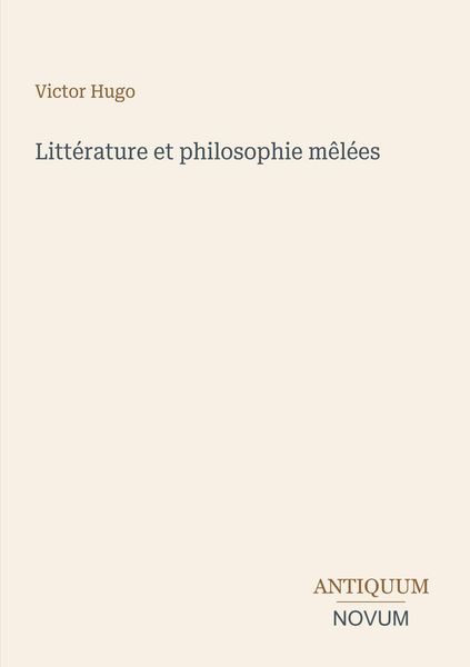 Produktbild: Litt&eacute;rature et philosophie m&ecirc;l&eacute;es