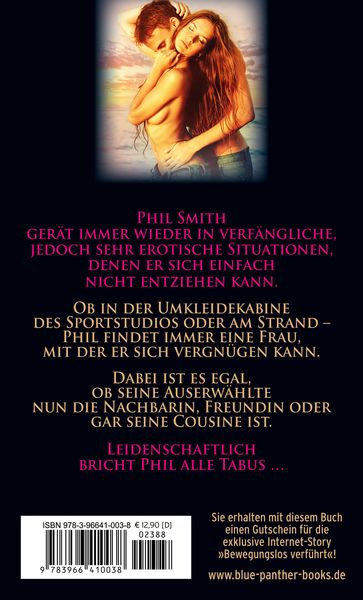 Produktbild: Die unfreiwillig amour&ouml;sen Abenteuer des Phil Smith | Erotischer Roman