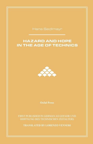 Produktbild: Hazard and Hope in the Age of Technics