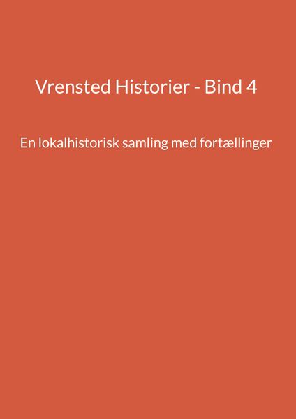 Produktbild: Vrensted Historier - Bind 4