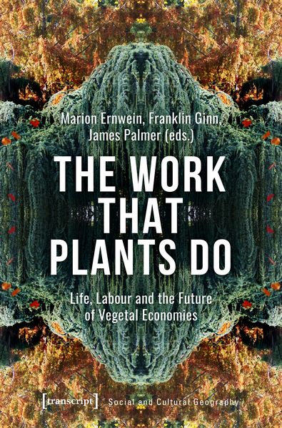 Produktbild: The Work That Plants Do