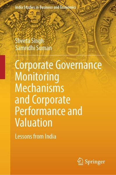 Produktbild: Corporate Governance Monitoring Mechanisms and Corporate Performance and Valuation