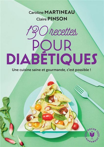 Produktbild: 130 recettes pour les diab&eacute;tiques