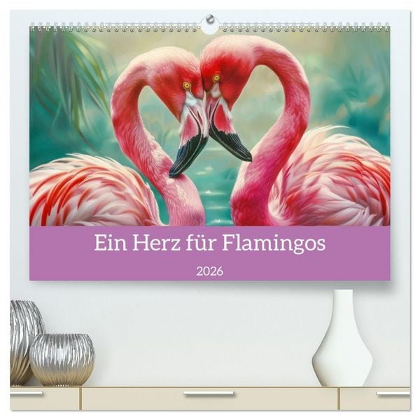 Produktbild: Ein Herz f&uuml;r Flamingos (hochwertiger Premium Wandkalender 2026 DIN A2 quer), Kunstdruck in Hochglanz