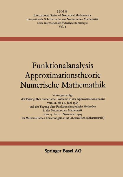Funktionalanalysis Approximationstheorie Numerische Mathematik Funktionalanalysis Approximationstheorie Numerische Mathematik