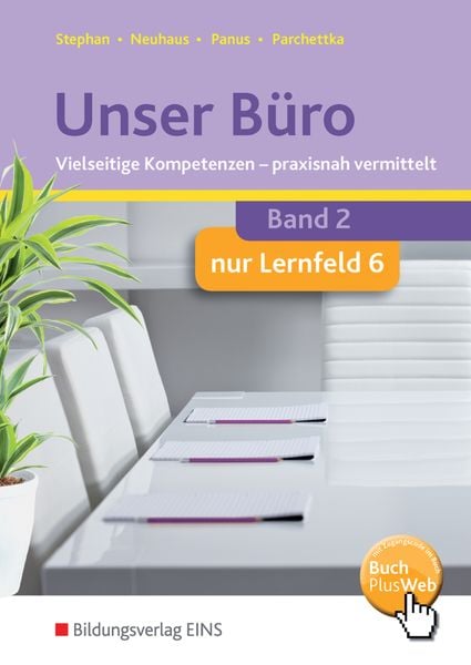Produktbild: Unser B&uuml;ro Vielseitige Kompetenzen - praxisnah vermittelt