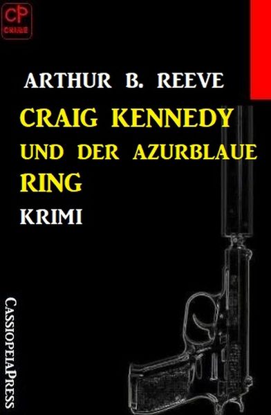 Produktbild: Craig Kennedy und der azurblaue Ring: Krimi