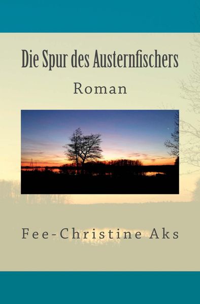 Produktbild: Die Spur des Austernfischers