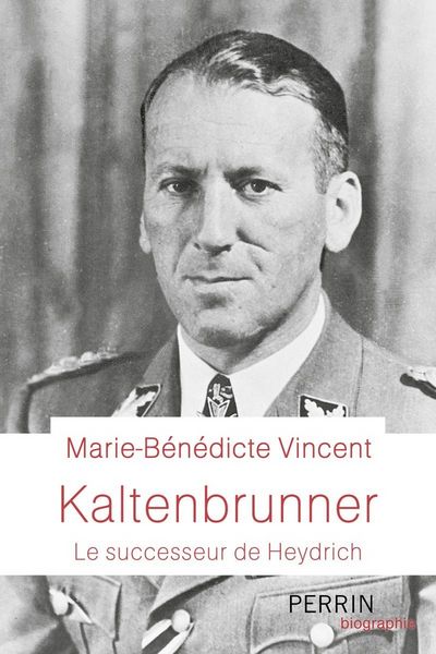 Produktbild: Kaltenbrunner : le successeur de Heydrich