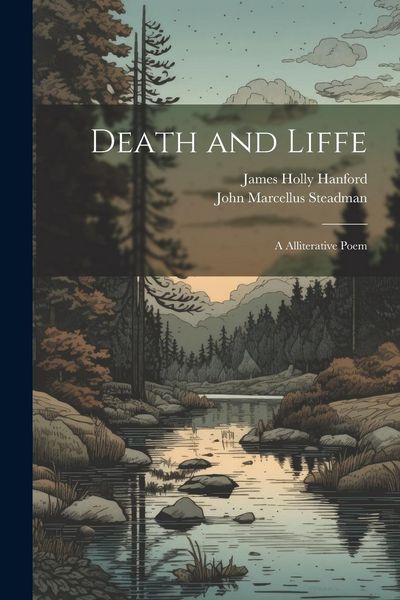 Produktbild: Death and Liffe: A Alliterative Poem