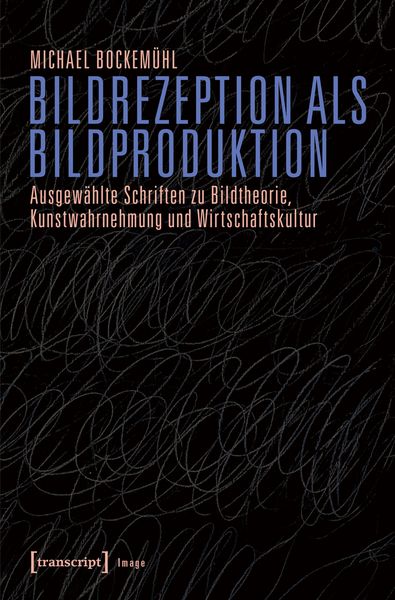 Produktbild: Bildrezeption als Bildproduktion