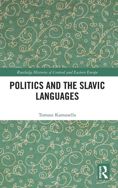 Produktbild: Politics and the Slavic Languages
