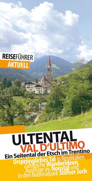 Ultental - Reiseführer - Val d'Ultimo; Taschenbuch von Robert Hüther, Zwischenräume, 978-3-943663-41-9