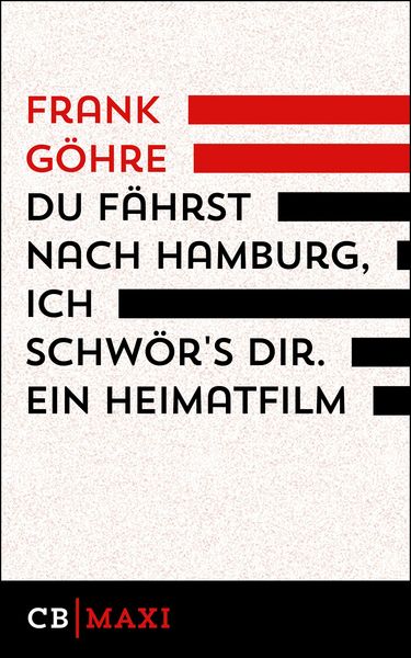 Produktbild: Du f&auml;hrst nach Hamburg, ich schw&ouml;r&acute;s dir. Ein Heimatfilm