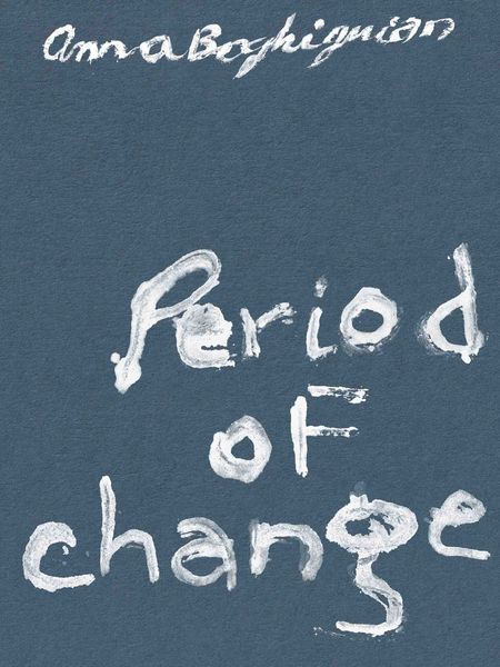 Produktbild: Anna Boghiguian. Period of Change