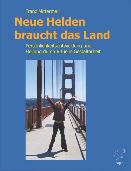 Produktbild: Neue Helden braucht das Land.