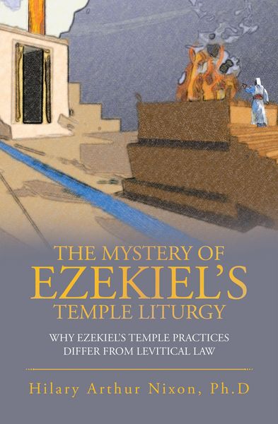 Produktbild: The Mystery of Ezekiel's Temple Liturgy