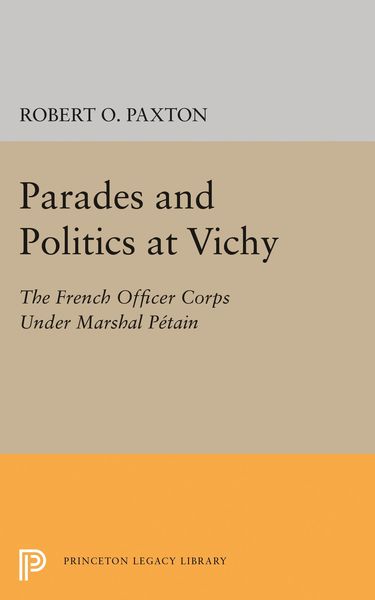 Produktbild: Parades and Politics at Vichy