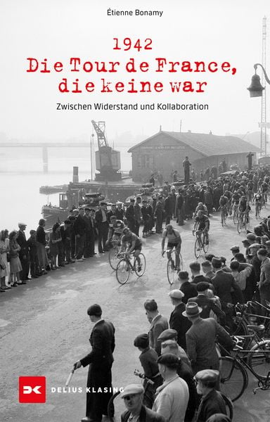 Produktbild: 1942 &ndash; Die Tour de France, die keine war
