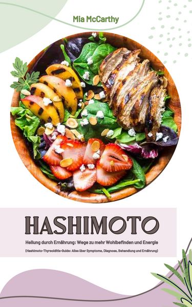 Produktbild: Hashimoto Heilung durch Ern&auml;hrung