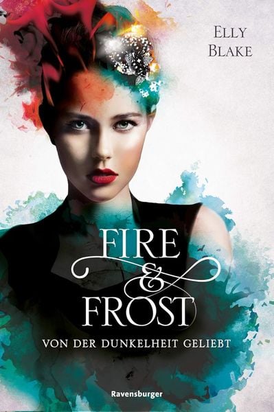 Produktbild: Fire & Frost, Band 3: Von der Dunkelheit geliebt