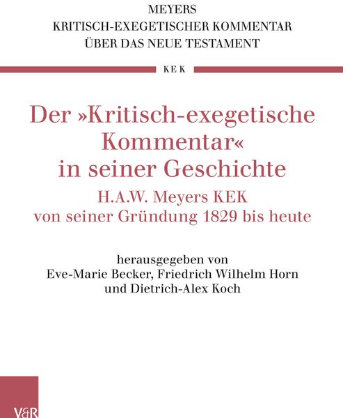 Produktbild: Der &raquo;Kritisch-exegetische Kommentar&laquo; in seiner Geschichte
