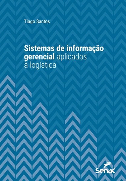 Produktbild: Sistemas de informa&ccedil;&atilde;o gerencial aplicados &agrave; log&iacute;stica
