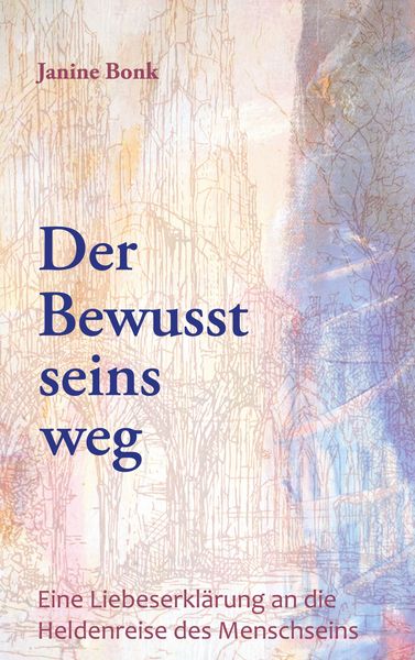 Produktbild: Der Bewusstseinsweg
